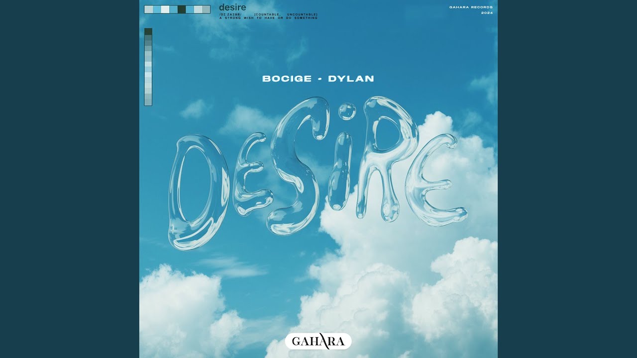 Cover for the song 'Desire' by artist(s) 'BOCIGE, DYLAN'