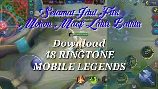 Download lagu 48 Ringtone Mobile Legends mp3