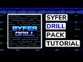 SYFER Drill Pack FL Studio Official Tutorial Full Length