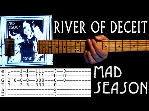 Mad Season River Of Deceit Guitar Lesson / Guitar Tab / Guitar Chords
