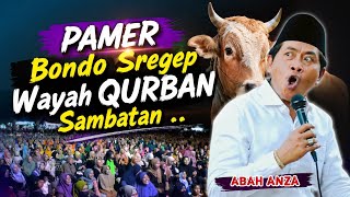 Download lagu 🔴 LATEST KH. ANWAR ZAHID | QURBAN SPECIAL | EASY TO SHOW OFF | FUNNY LECTURE BY ABAH ANZA mp3