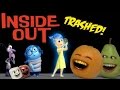 Annoying Orange INSIDE OUT TRAILER Trashed