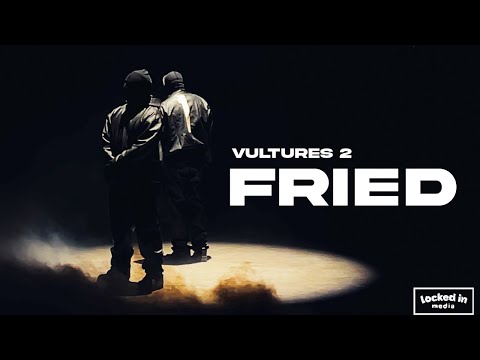 Kanye West & Ty Dolla $ign - FRIED [VULTURES 2]