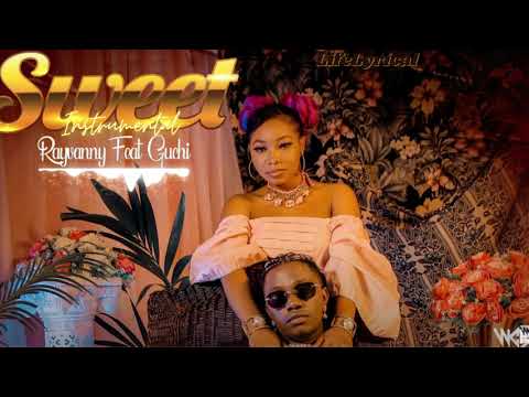 Rayvanny Ft Guchi - Sweet (Official Instrumental Beat)