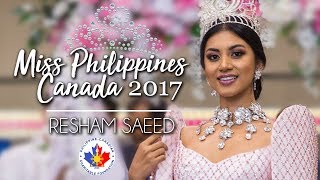 Miss Philippines Canada 2017 - Resham Saeed