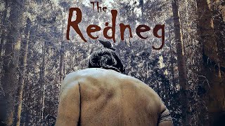 The Redneg TRAILER | 2021