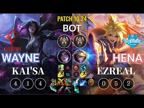GRF Wayne Kai'Sa vs hyF Hena Ezreal Bot - KR Patch 10.24