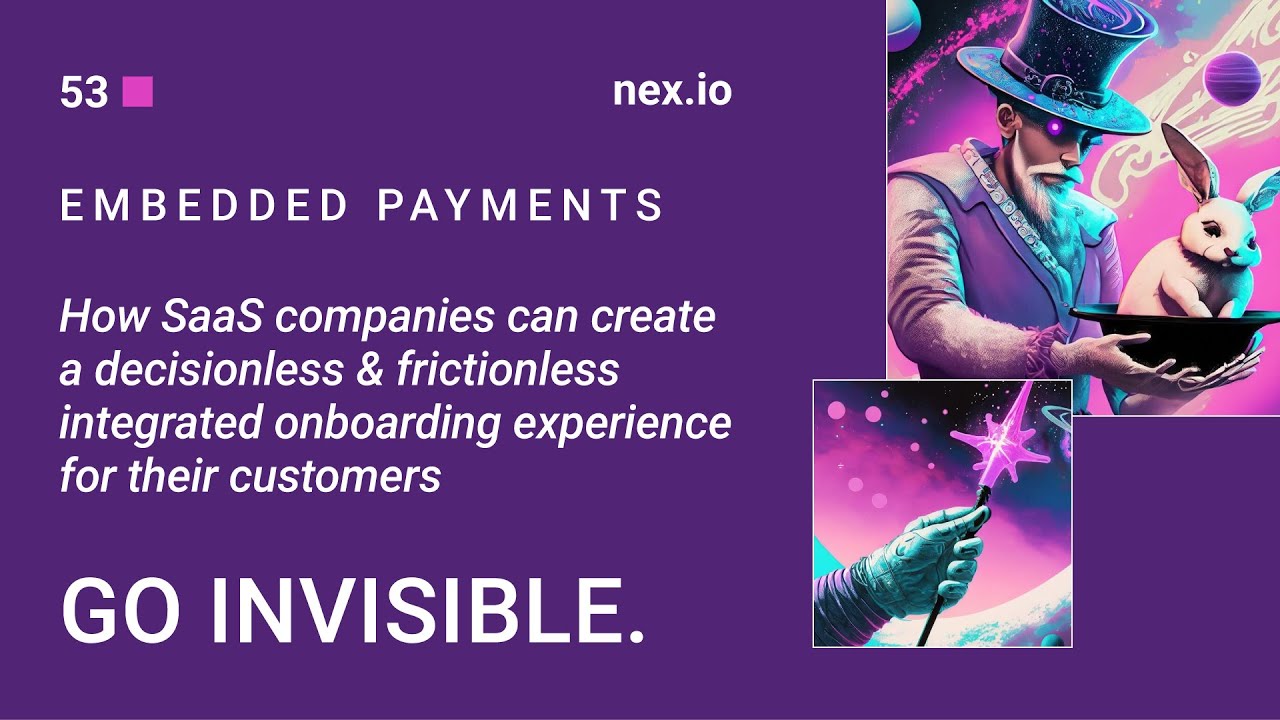 The Art of Invisible Onboarding in Integrated Payments: A Key Strategy for Vertical SaaS Companies