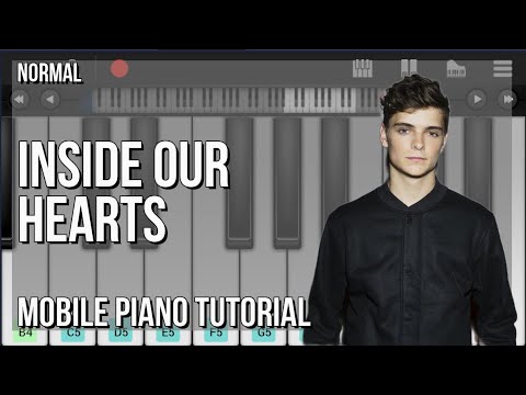 How to play Inside Our Hearts by Martin Garrix & Alesso ft Shaun Farrugia on Mobile Piano (Tutorial)