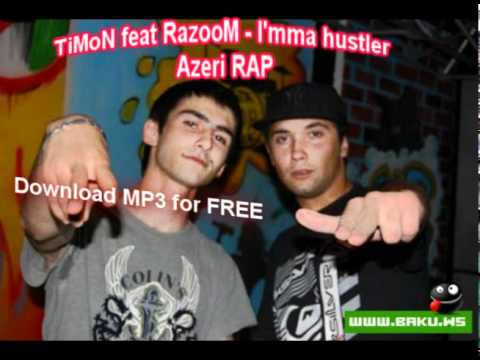 TiMoN Feat - RazooM - I'mma Hustler