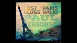 Paul Personne & Lost In Paris Blues Band - Down town