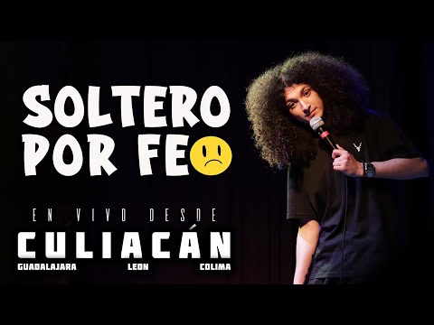Roberto Chairez - SOLTERO POR FEO | EN VIVO DESDE CULIACÁN