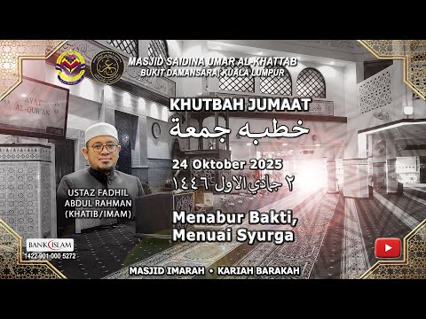 Khutbah Jumaat (24 Oktober 2025)