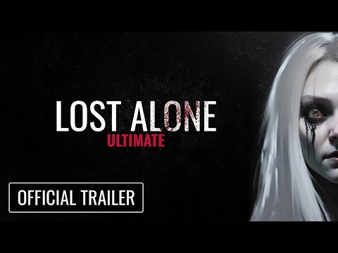 Trailer de Lost Alone Ultimate