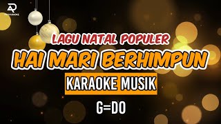 Download lagu Sembah dan Puji Dia Karaoke Lagu rohani Natal G=Do mp3