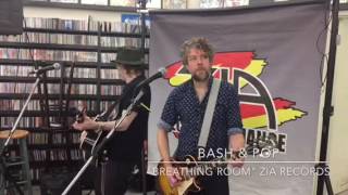 Bash & Pop "Breathing Room" - Live at Zia Records