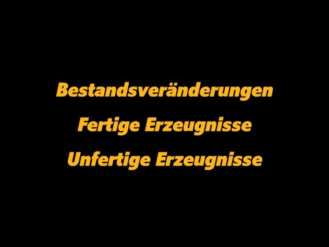 Folge 10 Bestandsveränderungen
