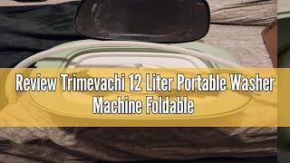 Review Trimevachi 12 Liter Portable Washer Machine Foldable Mini Compact, with Drain Basket and Drai