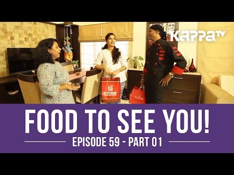 Food to See You! Episode 59 ft. Bindhu Nithin (Part 1) - Kappa TV