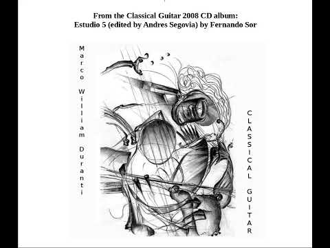 Marco William Duranti plays F. Sor Estudio 5 (classical guitar)