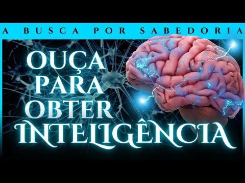 REPROGRAMAÇÃO MENTAL para AUMENTAR A INTELIGÊNCIA