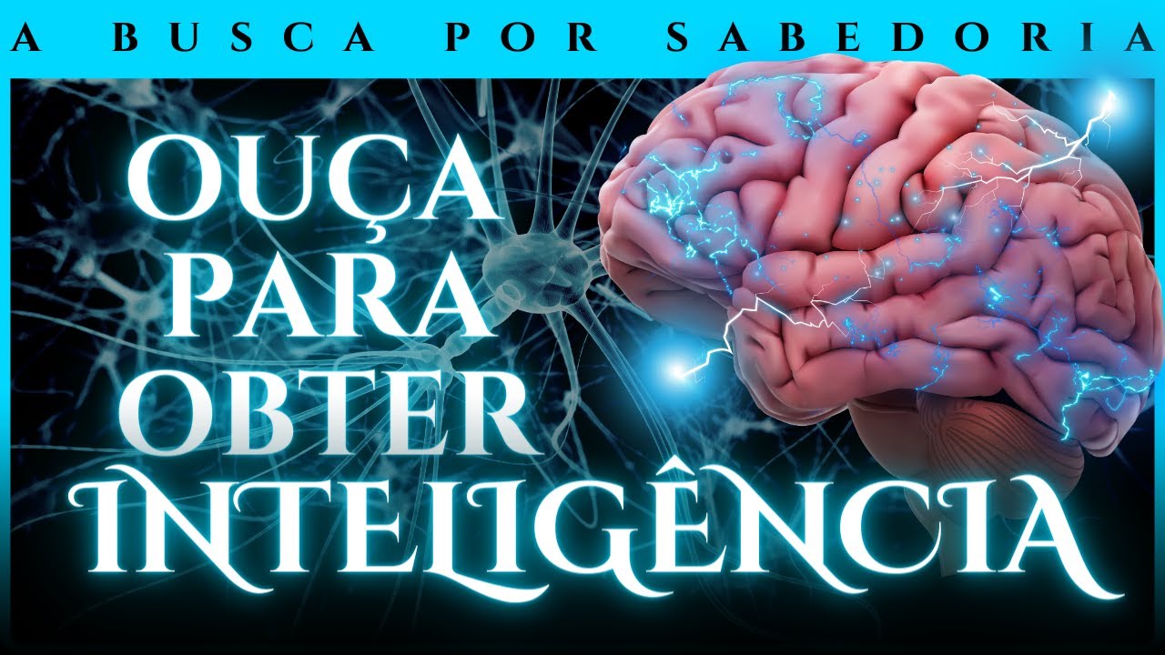 REPROGRAMAÇÃO MENTAL para AUMENTAR A INTELIGÊNCIA