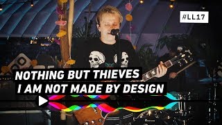 NOTHING BUT THIEVES - I AM NOT MADE BY DESIGN - 3FM SESSIE LL 17
