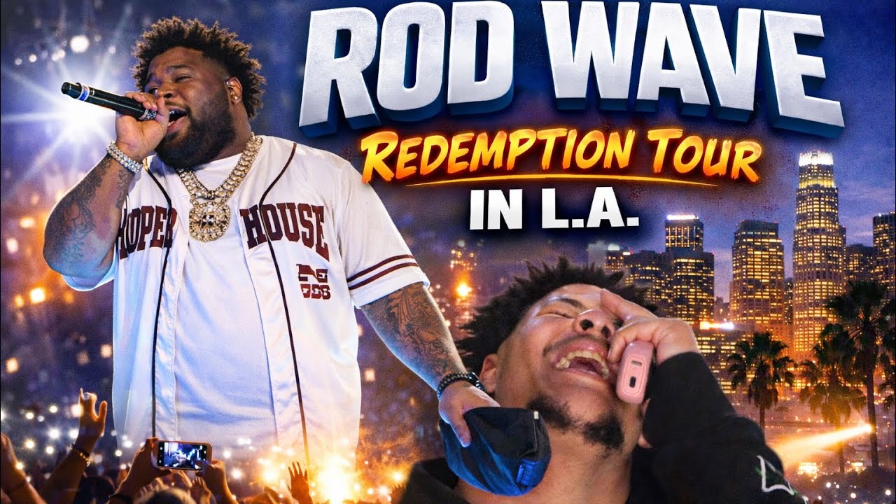 ROD WAVE REDEMPTION TOUR ( Los Angeles )