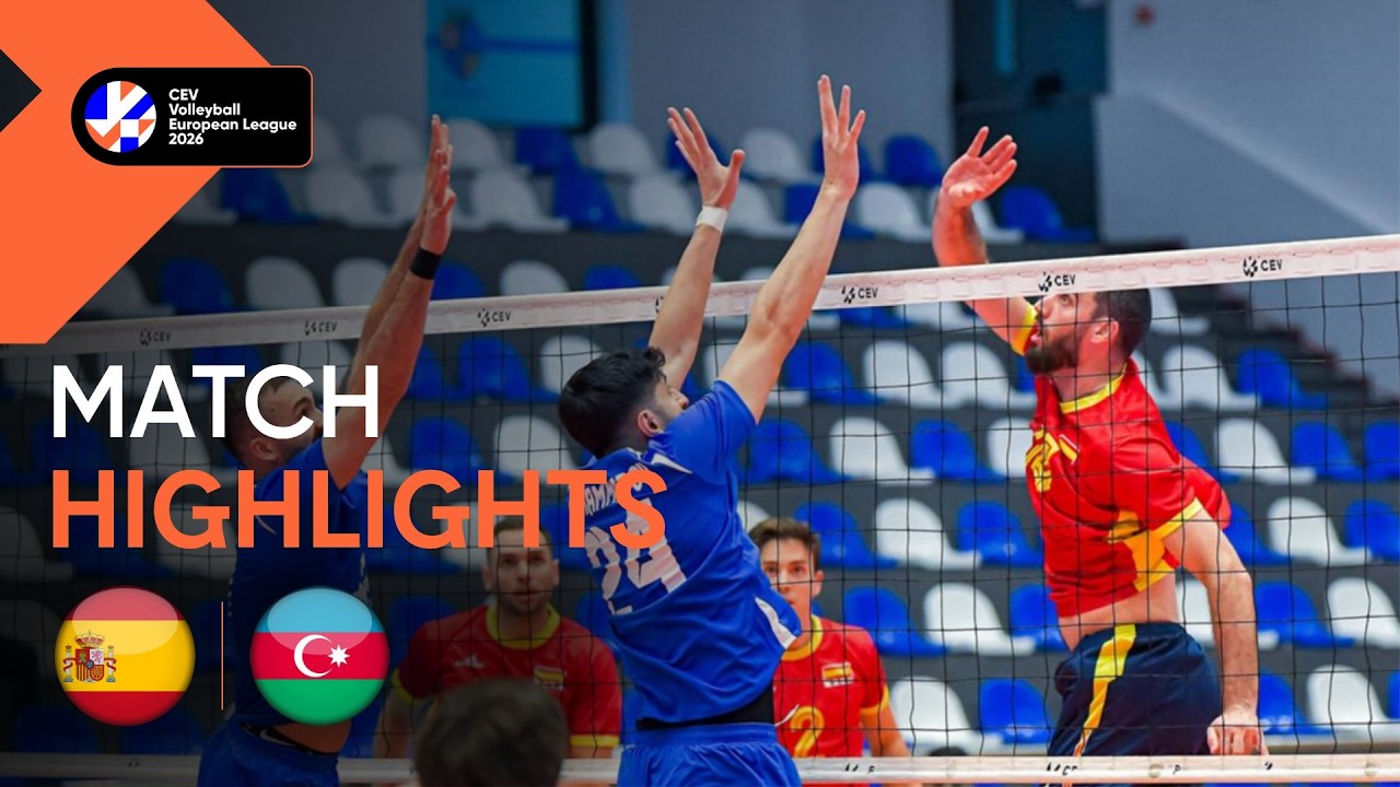 Highlights | Spain vs. Azerbaijan | CEV Volleyball European League 2026 | Men