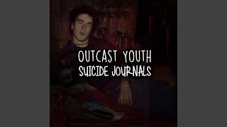 Suicide Journals outro