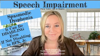 RFK Jr.’s Spasmodic Dysphonia - It Can Be DISABLING Even If Not to RFK, Jr.