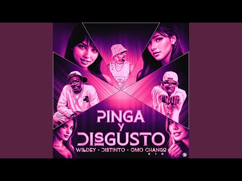 Pinga y Disgusto