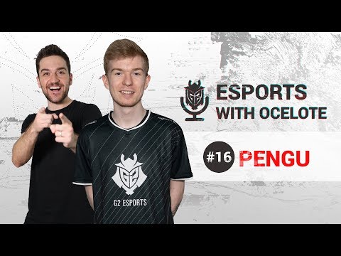 Esports with Ocelote Episode #16 - Ft Pengu