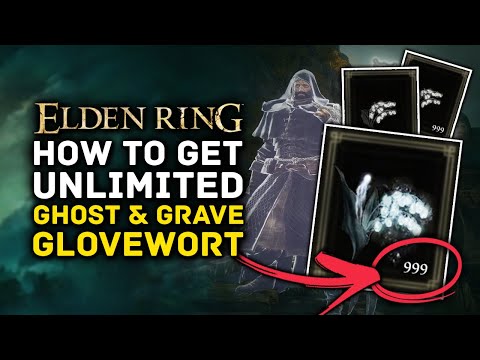 Elden Ring | How to Get UNLIMITED Ghost & Grave Glovewort for Spirit Summon Upgrades!
