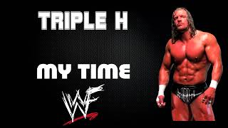 WWF | Triple H // Chyna // Stephanie McMahon 30 Minutes Entrance Theme Song | "My Time"