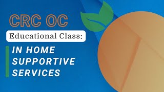 Educational Class: In Home Supportive Services