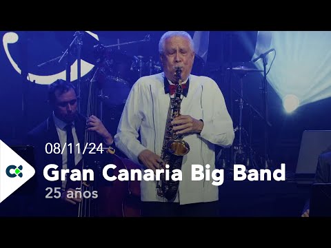25 años de La Gran Canaria Big Band | 2024