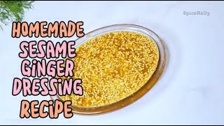Sesame Ginger Dressing