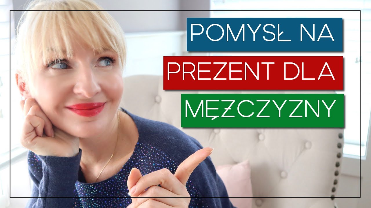 POMSŁY NA PREZENT DLA MĘŻCZYZNY