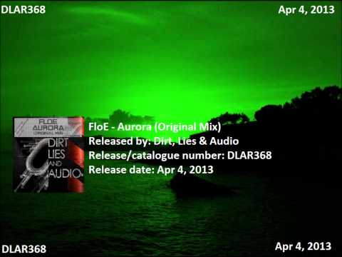 FloE - Aurora (Original Mix)