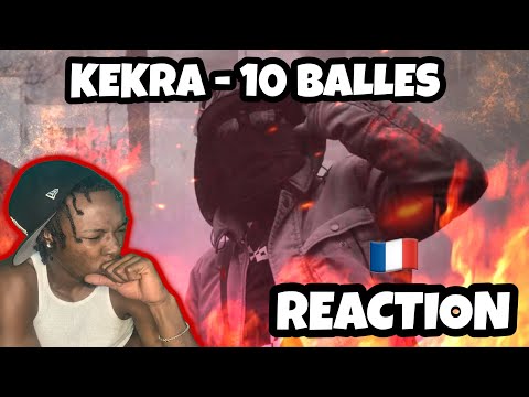 AMERICAN REACTS TO FRENCH RAP! Kekra - 10 Balles (Clip Officiel)