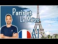 Paris et le métro | Podcast - Level A1 Ep.01