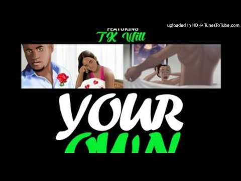 Christoph Ft. TK Will - Your Own [Prod. Master LZee] (NEW MSUCI 2018)