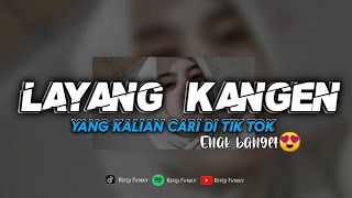 Download lagu DJ LAYANG KANGEN - RAMAIDO SOPO WONG SENG ORA KANGEN || VIRAL TIK TOK mp3 Download lagu DJ LAYANG KANGEN - RAMAIDO SOPO WONG SENG ORA KANGEN || VIRAL TIK TOK mp3