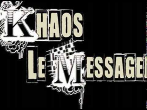 Khaos Le Messager  ''C'est Maintenant ou Jamais''.mov