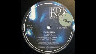 Kamera – Work (Kamerindustry Remix) [Vin. 12'', ITA 1991]