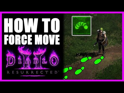 How To Force Move In Diablo 2 Resurrected [D2R]