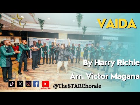 VAIDA - The STAR Chorale by Harry Richie.