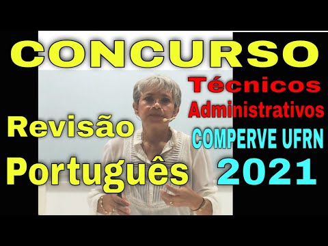 29/03/21 - Revisão COMPERVE CONCURSO UFRN 2021 Técnicos Administrativos - Aula Português Prof Aliete