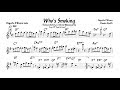 Paquito D'Rivera - Who's Smoking (transcription/ take1)